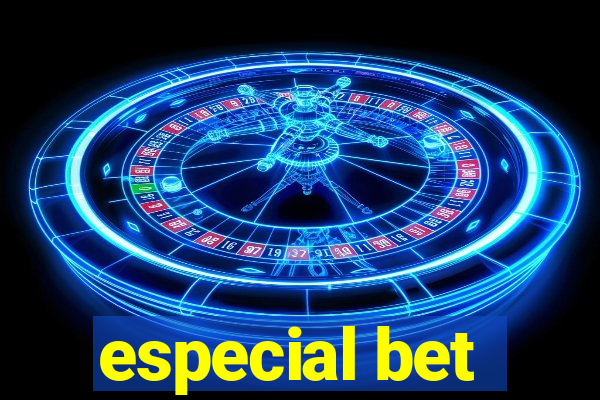 especial bet